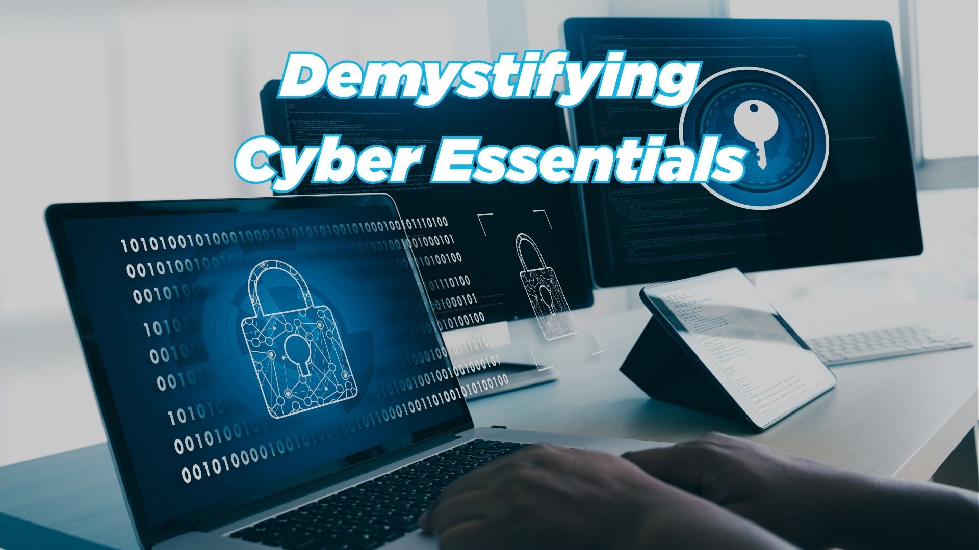 Demystifying Cyber Essentials