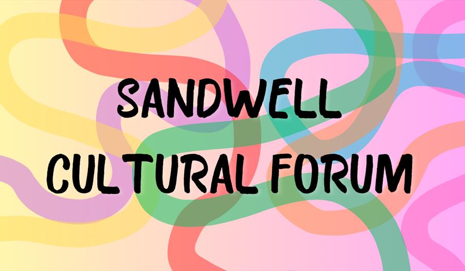 Creative businesses invited to join the Sandwell Cultural Forum